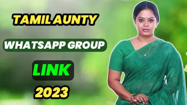 Tamil Aunty WhatsApp Groups Link